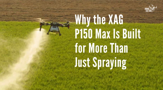 Drone spraying why XAG P150 max is built for more than just spraying